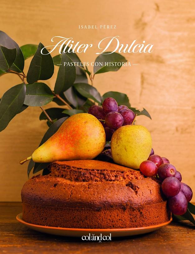 ALITER DULCIA | 9788494867309 | PÉREZ SARDINIA, ISABEL