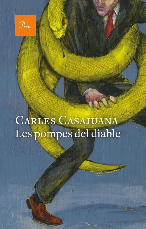 POMPES DEL DIABLE, LES | 9788475887616 | CASAJUANA, CARLES