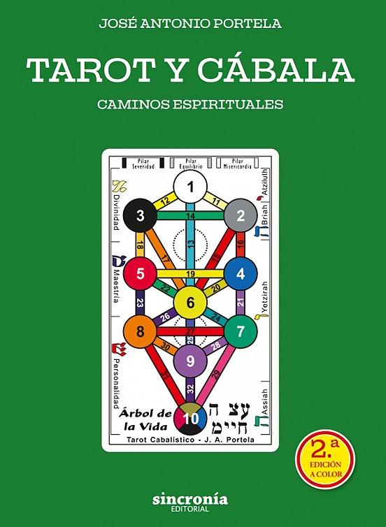 TAROT Y CABALA. CAMINOS ESPIRITUALES (2ª EDIC.) | 9788412461893 | PORTELA, JOSÉ ANTONIO