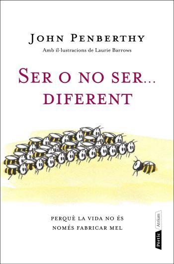 SER O NO SER... DIFERENT | 9788498091847 | JOHN PENBERTHY