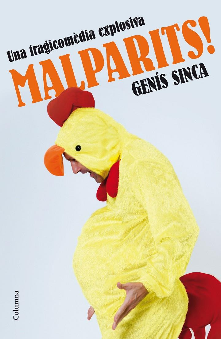 MALPARITS! | 9788466420631 | SINCA, GENIS