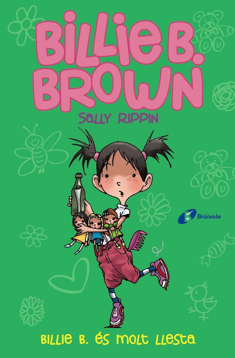 BILLIE B BROWN.3/ BILLIE B. ÉS MOLT LLESTA | 9788499069890 | RIPPIN, SALLY