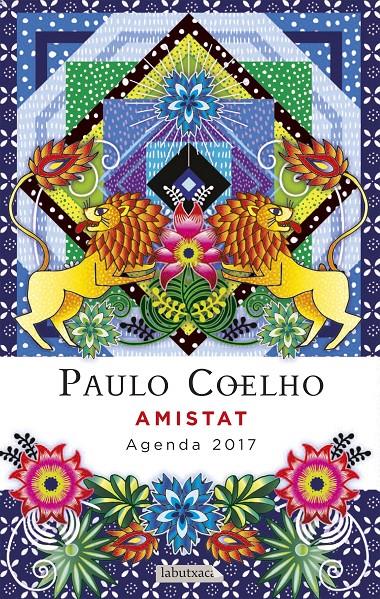 2017-AGENDA COELHO AMISTAT | 9788499309811 | COELHO, PAULO