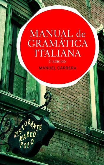 MANUAL DE GRAMÁTICA ITALIANA | 9788434413573 | CARRERA, MANUEL