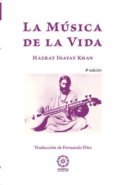 MÚSICA DE LA VIDA | 9788416765232 | INAYAT KHAN, HAZRAT