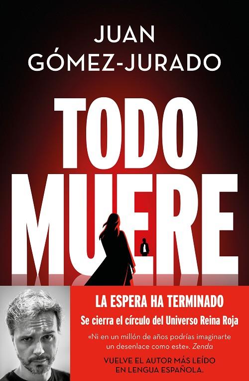 TODO ARDE 3. TODO MUERE | 9788466679923 | GÓMEZ-JURADO, JUAN