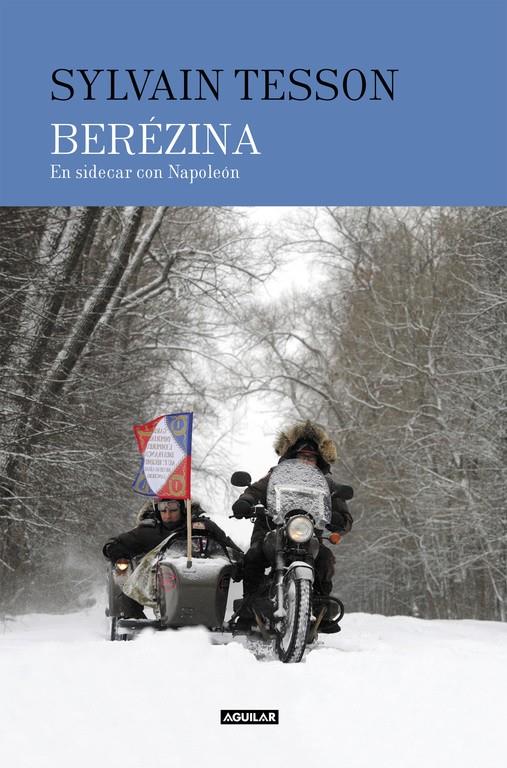 BEREZINA | 9788403517424 | SYLVAIN, TESSON