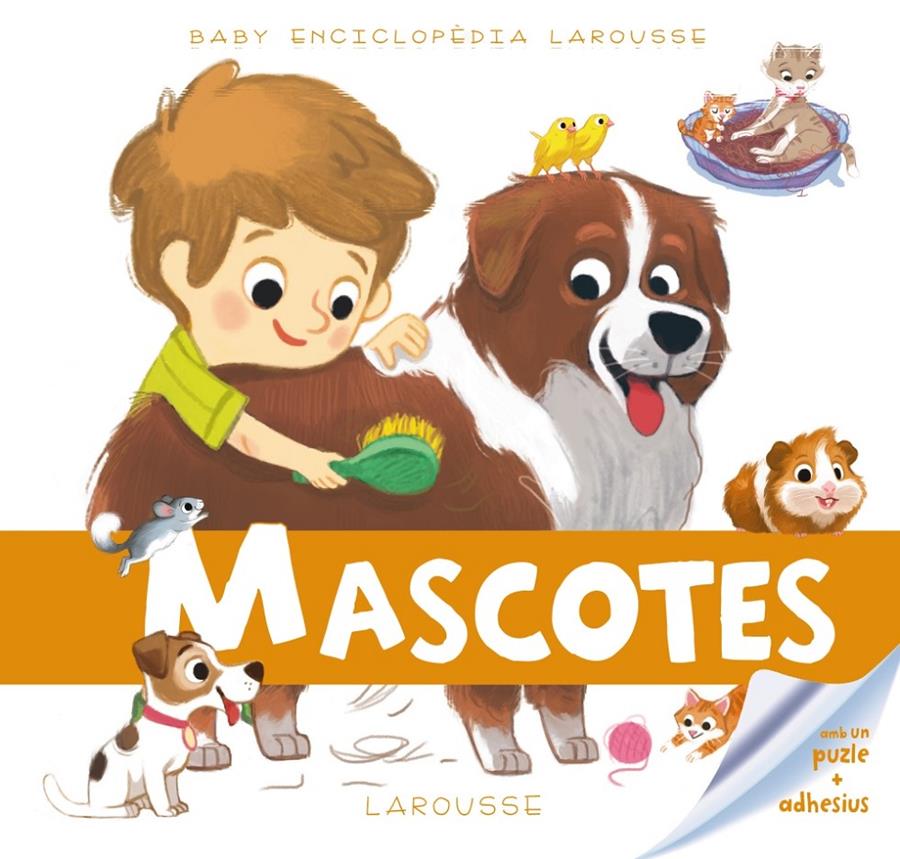 MASCOTES-BABY ENCICLOPÈDIA | 9788416368235 | LAROUSSE EDITORIAL