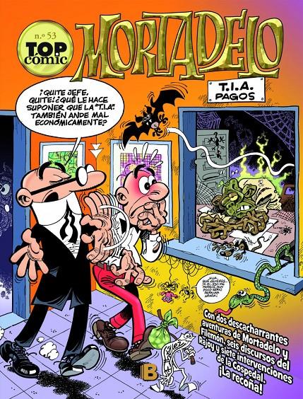 TOP COMIC MORTADELO | 9788466654692 | IBÁÑEZ TALAVERA, FRANCISCO