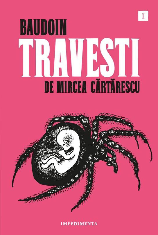 TRAVESTI | 9788417553289 | BAUDOIN/ MIRCEA CARTARESCU