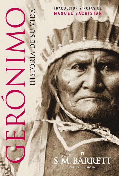 GERONIMO HISTORIA DE SU VIDA | 9788498925791 | BARRETT, S.M