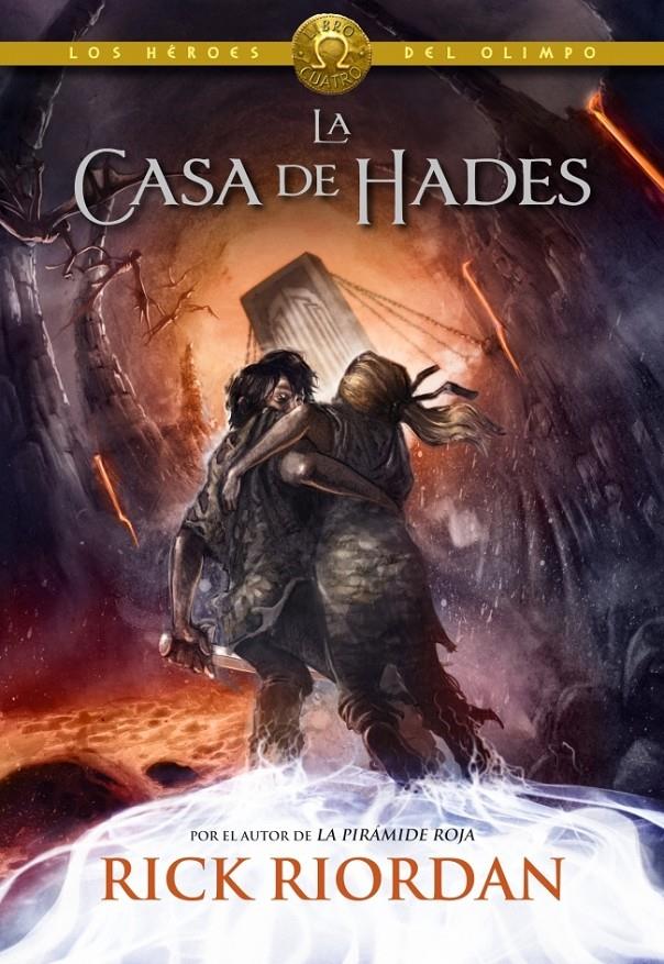 CASA DE HADES (LOS HÉROES DEL OLIMPO 4), LA | 9788490430910 | RIORDAN,RICK