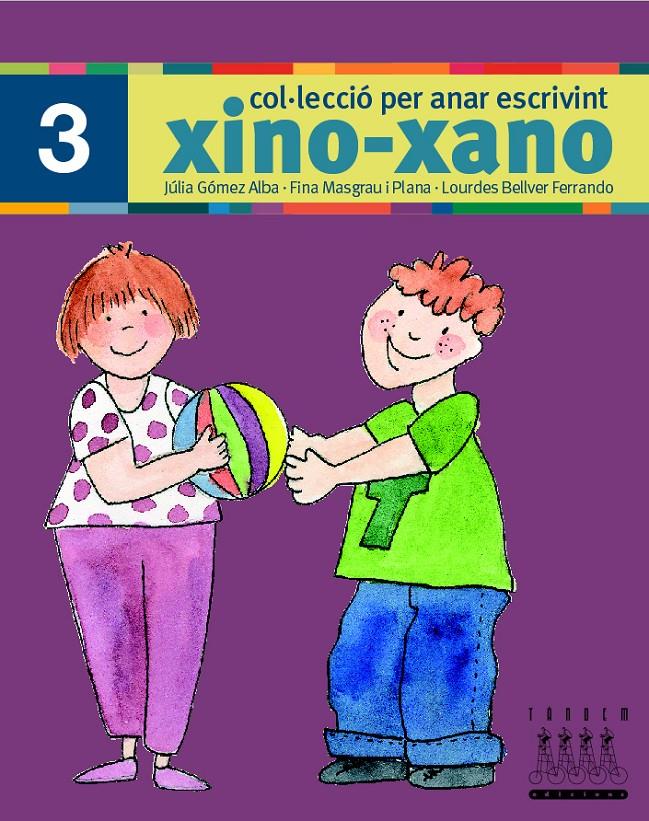 PER ANAR ESCRIVINT XINO-XANO 3 | 9788481316988 | BELLVER FERRANDO, LOURDES/MASGRAU PLANA, FINA/GÓMEZ ALBA, JULIA