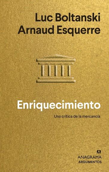 ENRIQUECIMIENTO | 9788433964847 | BOLTANSKI, LUC/ESQUERRE, ARNAUD