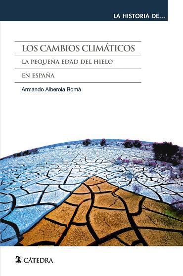 CAMBIOS CLIMATICOS, LOS | 9788437633176 | ALBEROLA, ARMANDO