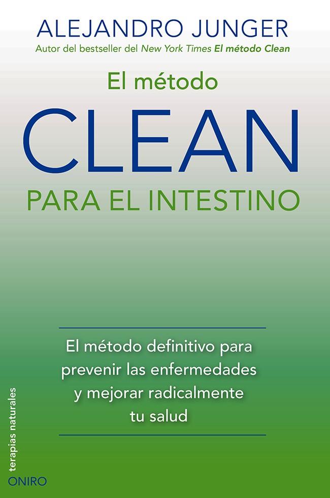 METODO CLEAN PARA EL INTESTINO, EL | 9788497546805 | JUNGER, ALEJANDRO