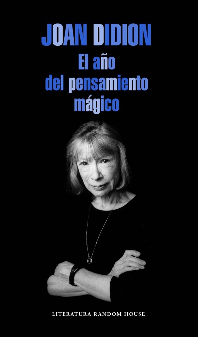 AÑO DEL PENSAMIENTO MÁGICO, EL | 9788439729075 | DIDION,JOAN