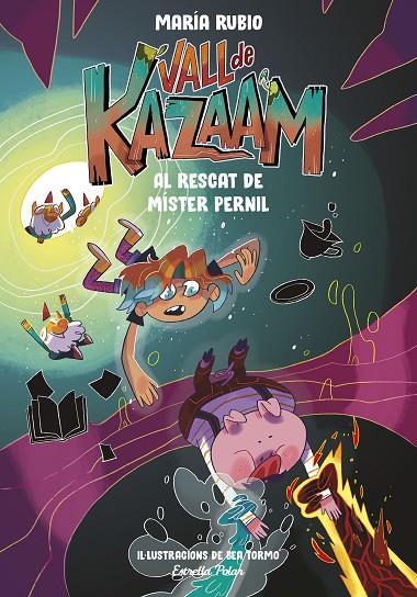 VALL DE KAZAAM.3/ AL RESCAT DE MÍSTER PERNIL | 9788413893433 | RUBIO, MARÍA/TORMO, BEA