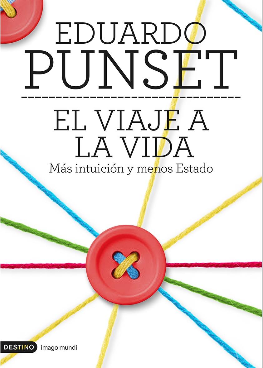 VIAJE A LA VIDA, EL | 9788423348503 | PUNSET, EDUARDO