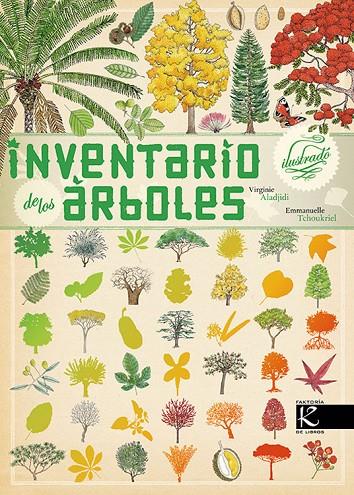 INVENTARIO ILUSTRADO DE LOS ARBOLES | 9788415250630 | ALADJIDI / TCHOUKRIEL