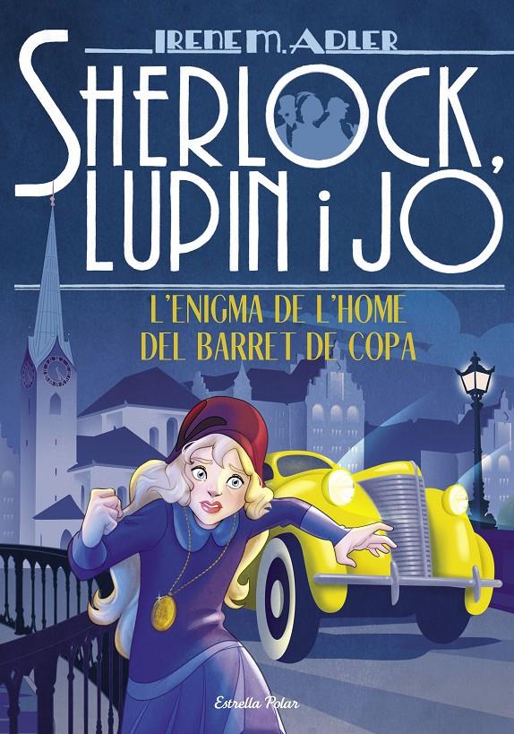 SHERLOCK LUPIN I JO.15/ L'ENIGMA DE L'HOME DEL BARRET DE COPA | 9788491378785 | ADLER, IRENE