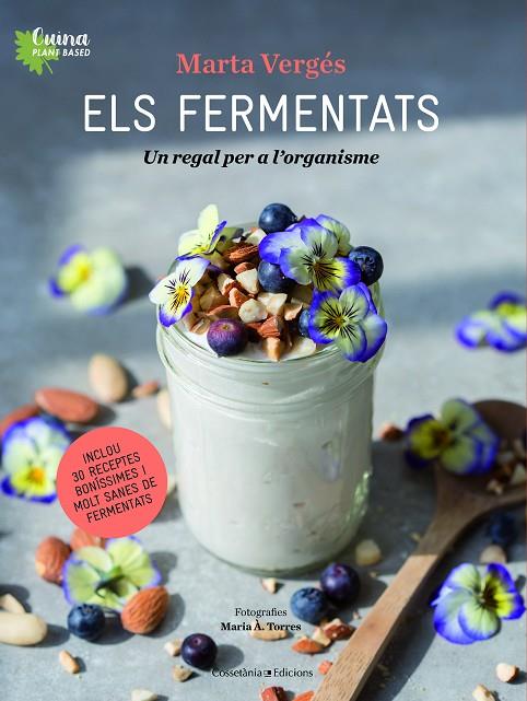 ELS FERMENTATS | 9788490349830 | VERGÉS, MARTA/ TORRES, MARIA À.