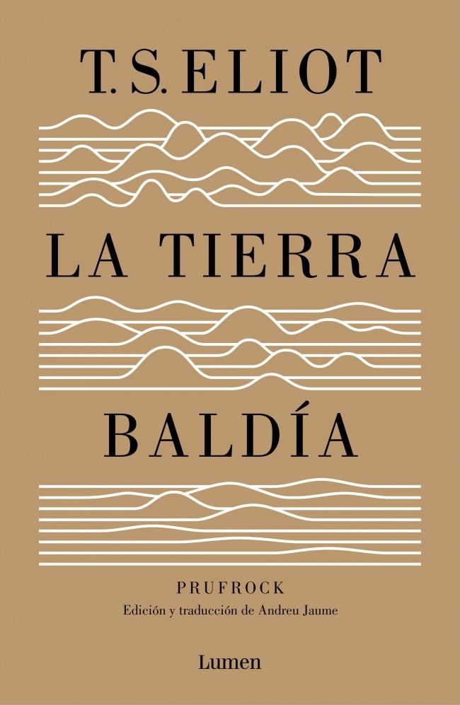 TIERRA BALDÍA (Y PRUFROCK Y OTRAS OBSERVACIONES), LA | 9788426401564 | ELIOT,T.S.