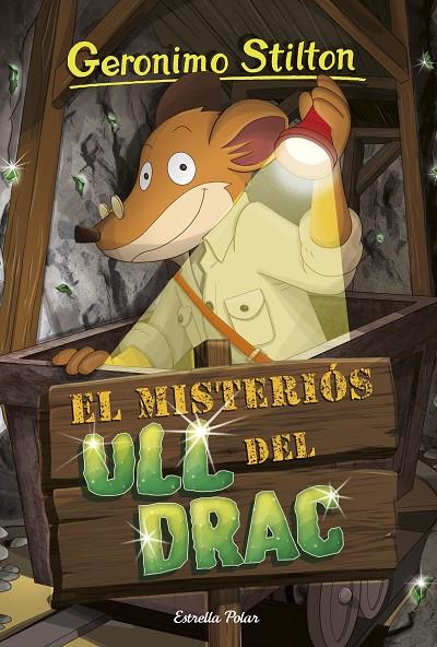 GERONIMO STILTON.87/ EL MISTERIÓS ULL DEL DRAC | 9788413891477 | STILTON, GERÓNIMO