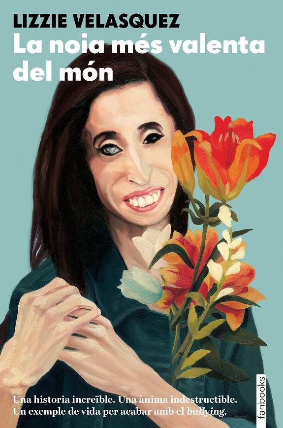 NOIA MÉS VALENTA DEL MÓN, LA | 9788416716531 | LIZZIE VELÁSQUEZ