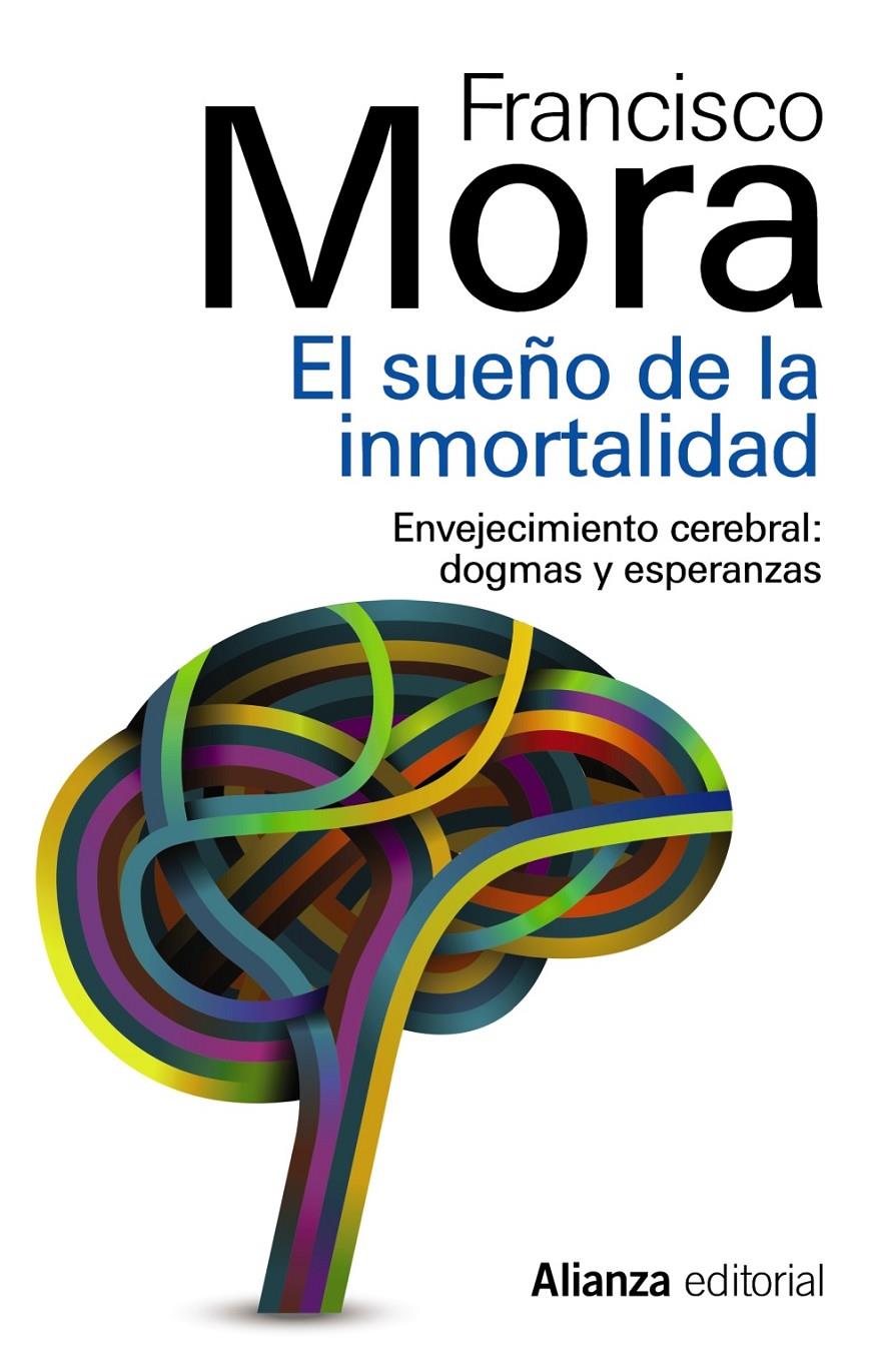 SUEÑO DE LA INMORTALIDAD, EL | 9788420683843 | MORA TERUEL, FRANCISCO