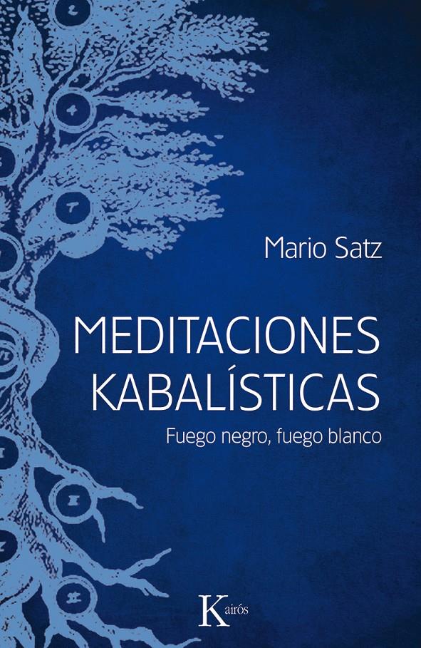 MEDITACIONES KABALÍSTICAS | 9788499884714 | SATZ, MARIO