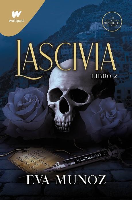 LASCIVIA (PECADOS PLACENTEROS. LIBRO 2) | 9788418798566 | MUÑOZ, EVA