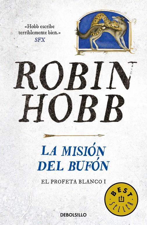 MISIÓN DEL BUFÓN (EL PROFETA BLANCO 1), LA | 9788466338387 | HOBB, ROBIN
