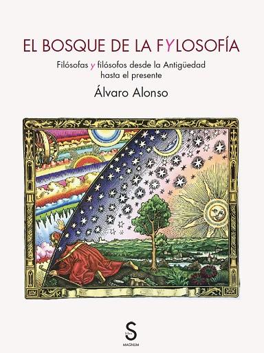 BOSQUE DE LA FYLOSOFÍA, EL | 9788419661647 | ALONSO TRIGUEROS, ÁLVARO