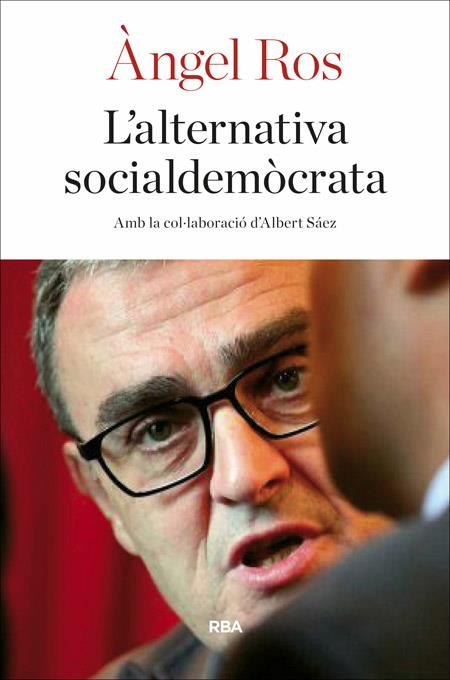 ALTERNATIVA SOCIALDEMÒCRATA, L' | 9788482647128 | ROS DOMINGO, ANGEL