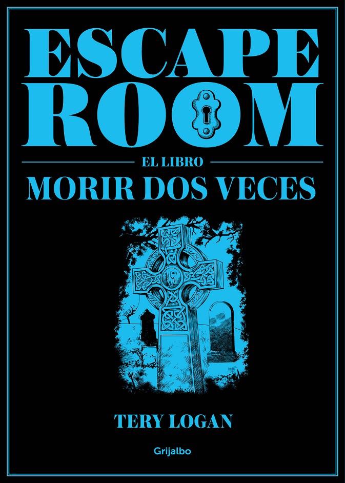 ESCAPE ROOM. EL LIBRO | 9788417338725 | LOGAN, TERY