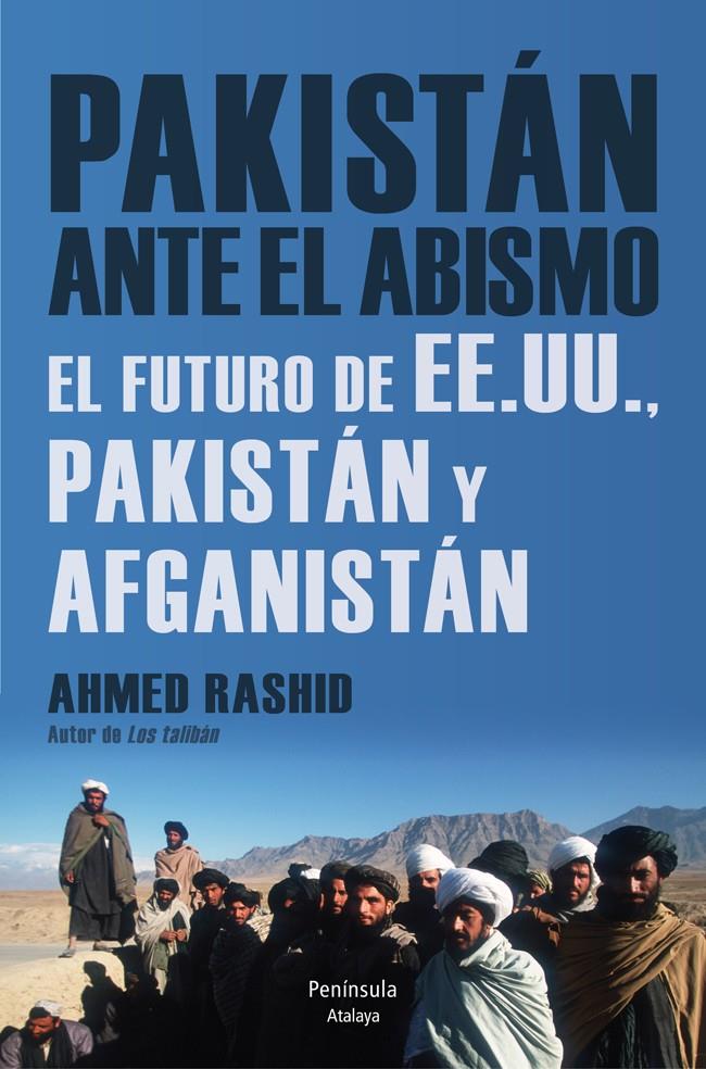 PAKISTAN ANTE EL ABISMO | 9788499422541 | AHMED RASHID