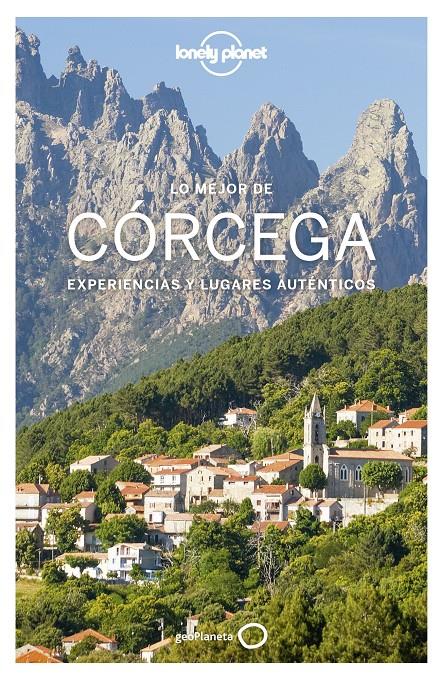 CORCEGA LO MEJOR DE | 9788408187783 | ANGOT, CLAIRE/CARILLET, JEAN-BERNARD/CIRENDINI, OLIVIER/DAUTANT, EMMANUEL