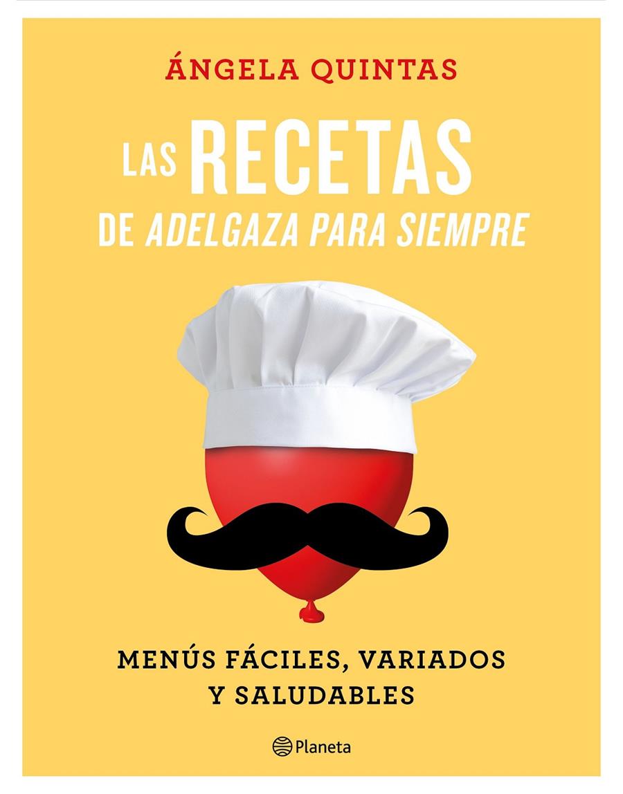 RECETAS DE ADELGAZA PARA SIEMPRE, LAS | 9788408180555 | QUINTAS, ÁNGELA