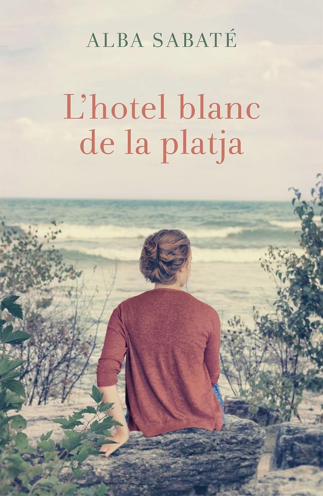 HOTEL BLANC DE LA PLATJA, L' | 9788466420983 | SABATE, ALBA