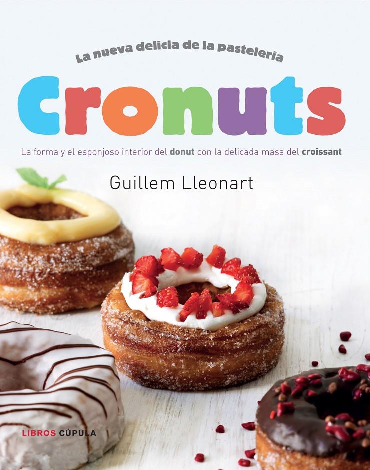 CRONUTS | 9788448018320 | LLEONART, GUILLEM