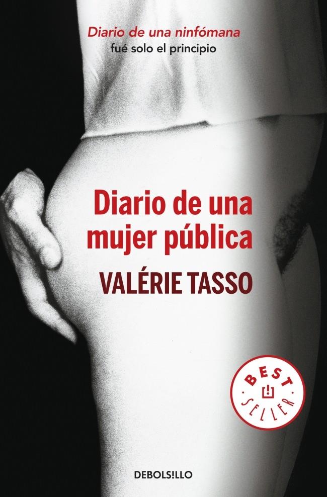 DIARIO DE UNA MUJER PÚBLICA | 9788499894232 | TASSO,VALERIE