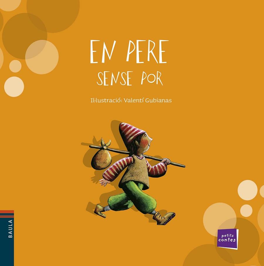 EN PERE SENSE POR-PETITS CONTES | 9788447921294 | GUBIANAS, VALENTI