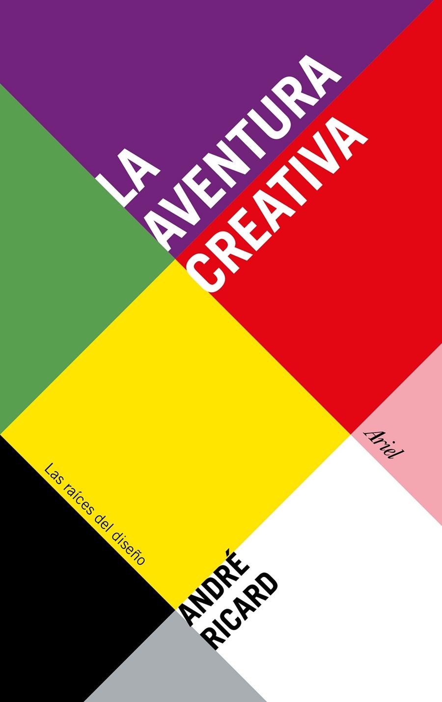 AVENTURA CREATIVA, LA | 9788434425866 | RICARD, ANDRE