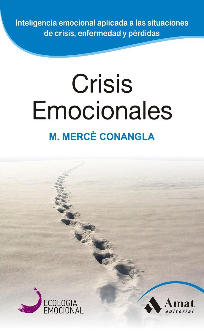 CRISIS EMOCIONALES | 9788497357098 | CONANGLA, MERCE