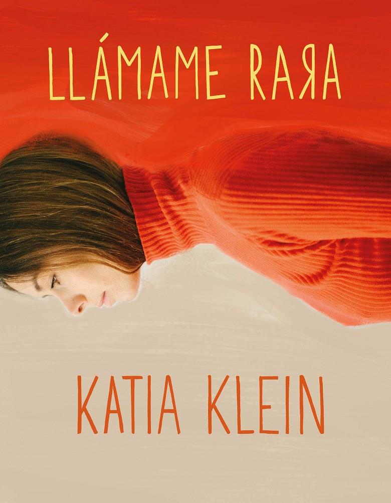 LLÁMAME RARA | 9788408160403 | KATIA KLEIN