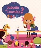 JUGUEM A FER DE MESTRE | 9788498257656 | ÉDITIONS TOURBILLON