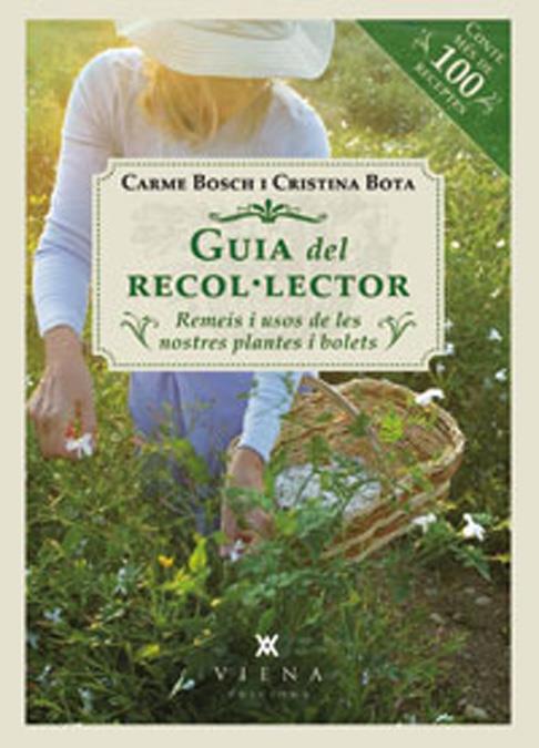 GUIA DEL RECOL·LECTOR | 9788483307250 | BOSCH, CARME/BOTA, CRISTINA