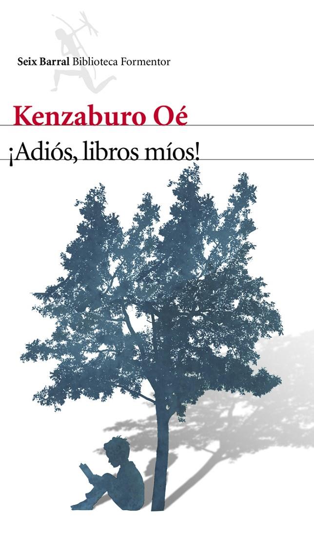 ADIÓS, LIBROS MÍOS! | 9788432210129 | KENZABURO OÉ