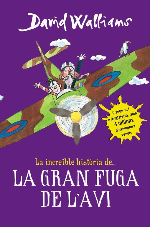 INCREÏBLE HISTÒRIA DE... LA GRAN FUGA DE L'AVI | 9788490435786 | WALLIAMS, DAVID